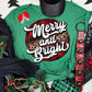 Merry and bright Shirt